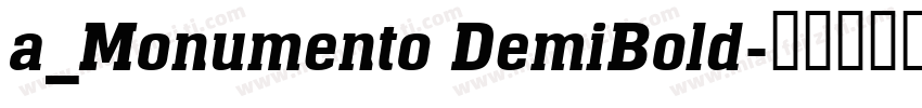 a_Monumento DemiBold字体转换